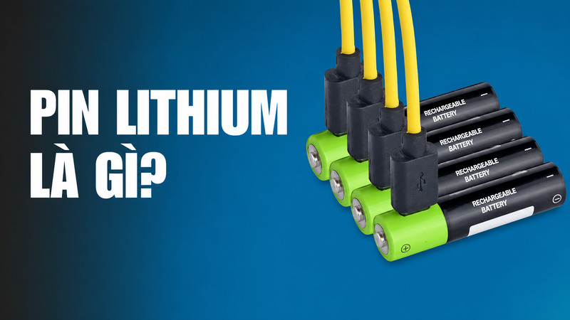 Pin lithium là nguồn năng lượng nhỏ gọn, dung lượng cao, được sử dụng rộng rãi trong điện thoại, laptop, xe điện và nhiều thiết bị hiện đại. 