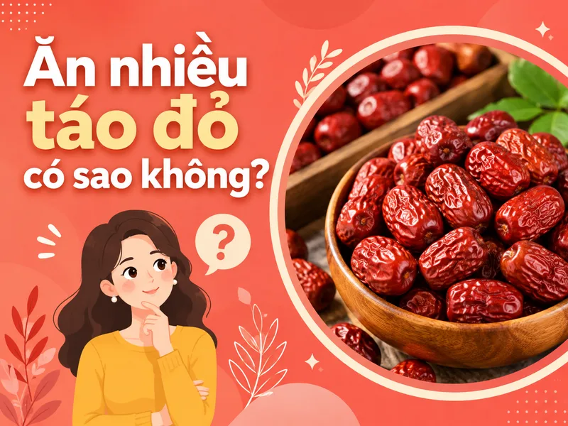 Ăn quá nhiều táo đỏ khô có thể làm tăng lượng carbohydrate, năng lượng và gây khó chịu tiêu hóa ở một số người